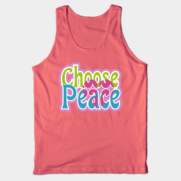 Choose Peace with Heart Peace Symbol Tank Top by AlondraHanley